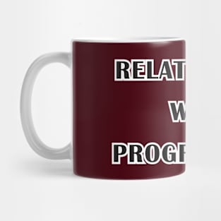 Relationship with Programming Mug